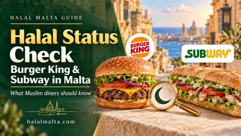 is Burger king or Subway Halal in Malta